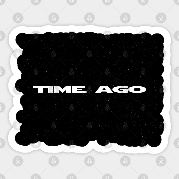 A Long Time Ago Sticker by Reading With Kids